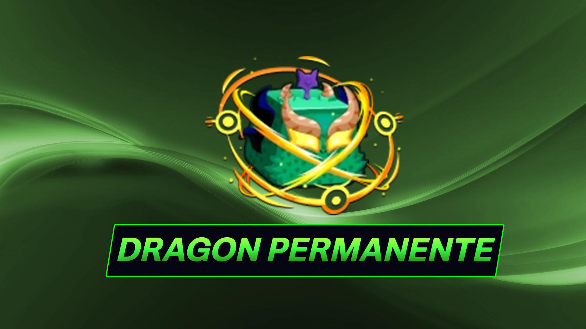 🐲Dragon Permanente🐲