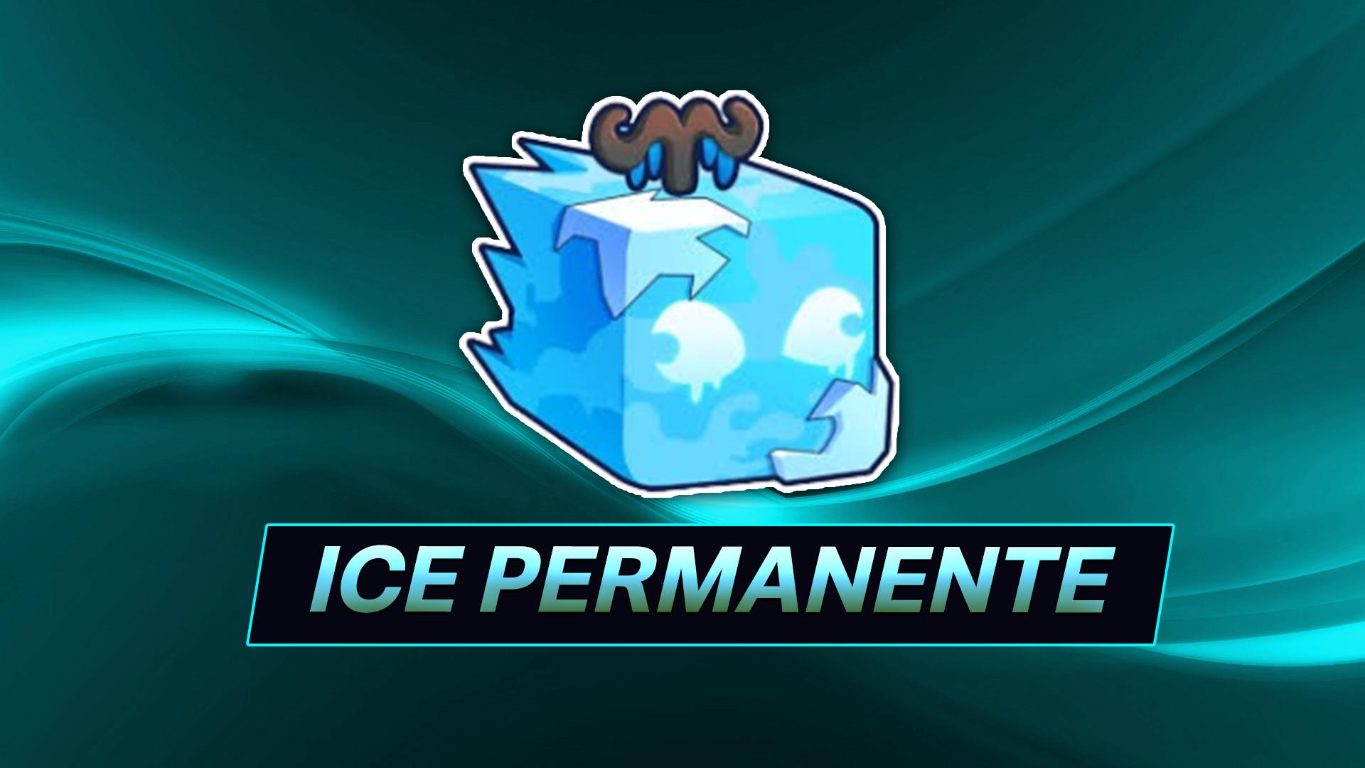 🧊Ice Permanente🧊