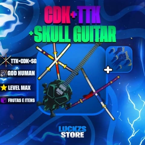 Conta Level Max com Godhuman, CDK, TTK e Skull Guitar no Blox Fruits