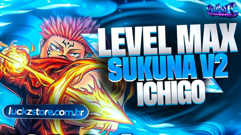 Conta Level Max com Sukuna V2 e Ichigo no Sailor Piece