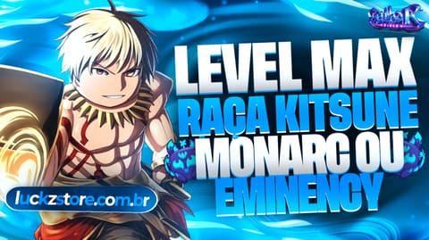 Conta Level Max com Raça Kitsune e Mornarc ou Eminency Clan no Sailor Piece