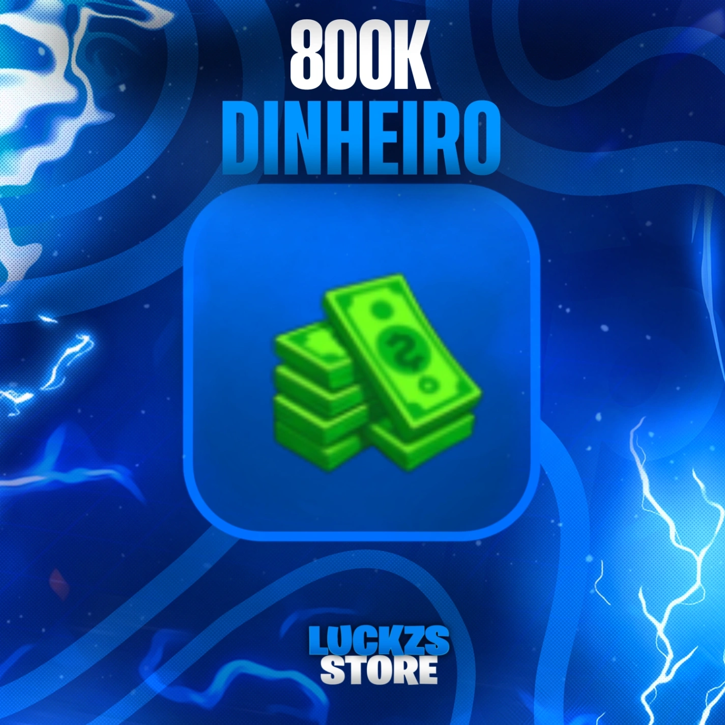 +800K Dinheiro